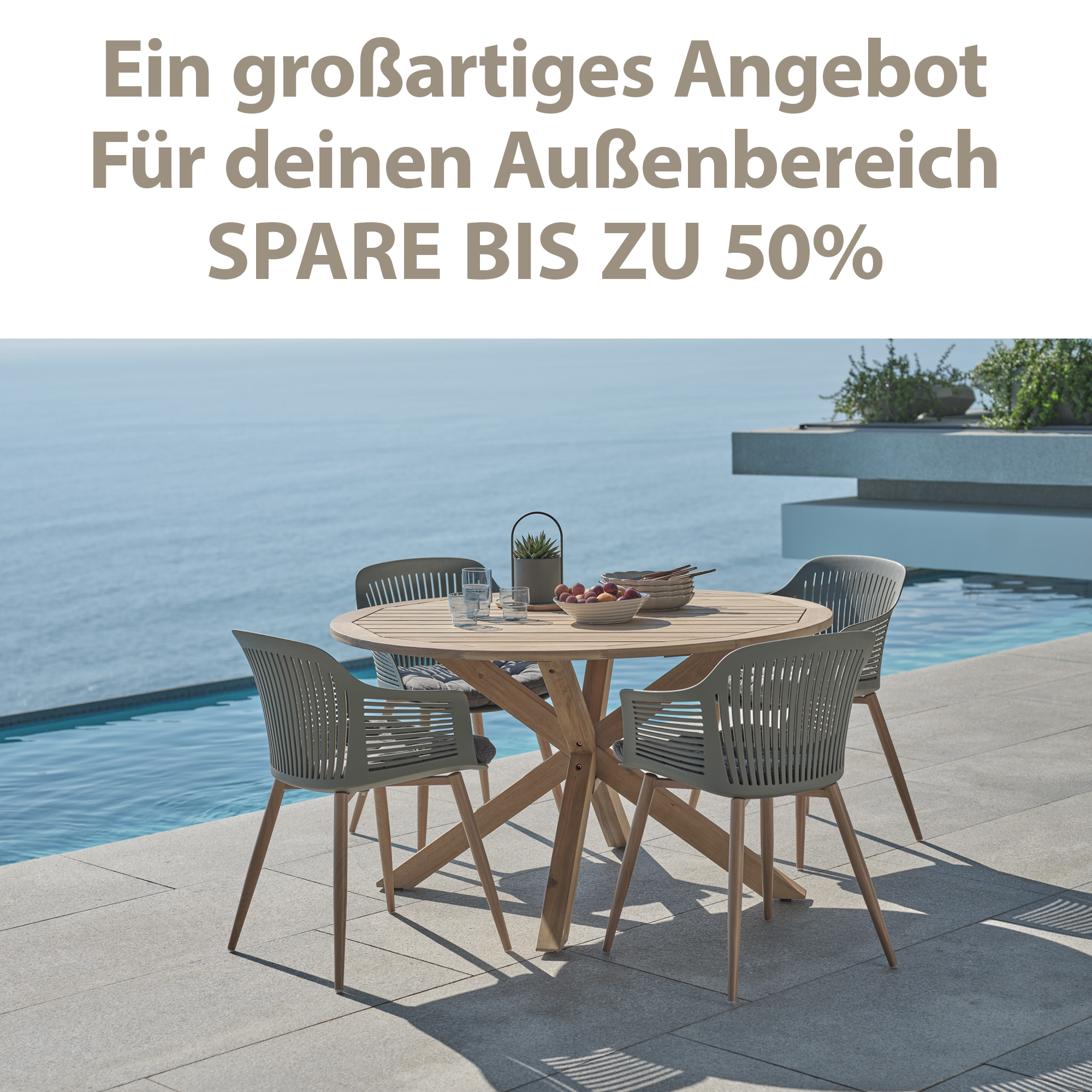Ein großartiges Angebot für deinen Außenbereich