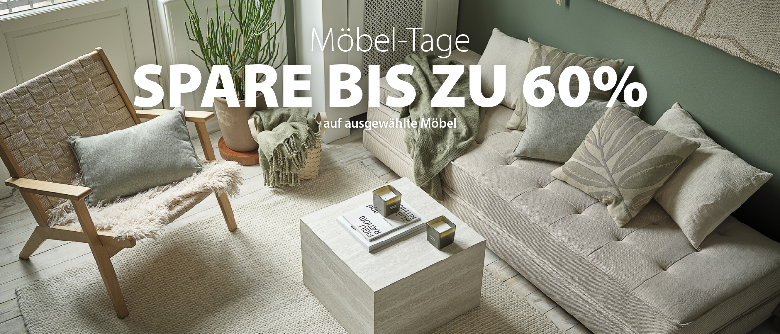 Möbel-Tage Spare bis zu 60% Möbel-Tage Spare bis zu 60%