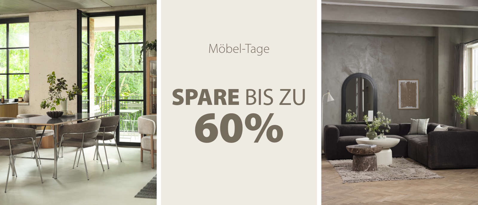 Möbel-Tage Spare bis zu 60% Möbel-Tage Spare bis zu 60%